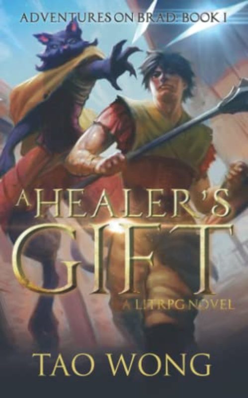 Book cover for "A Healer\'s Gift" by Tao Wong