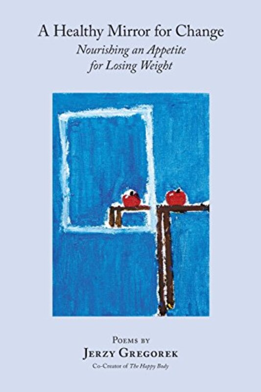 Book cover for "A Healthy Mirror for Change"