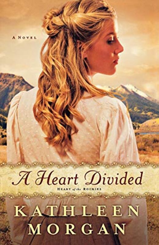 Book cover for "A Heart Divided" by Kathleen Morgan