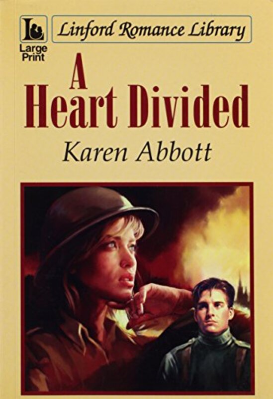 Book cover for "A Heart Divided" by Karen Abbott