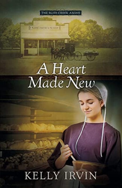 Book cover for "A Heart Made New" by Kelly Irvin