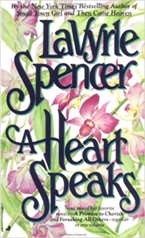Book cover for "A Heart Speaks" by LaVyrle Spencer