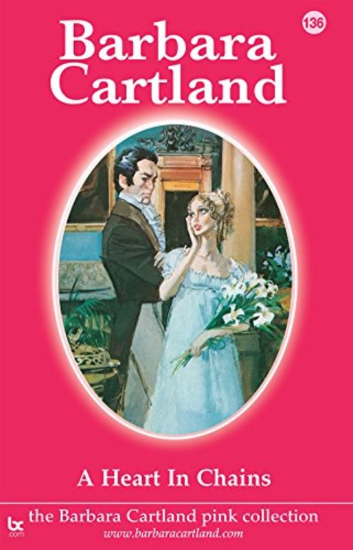 Book cover for "A Heart in Chains" by Barbara Cartland