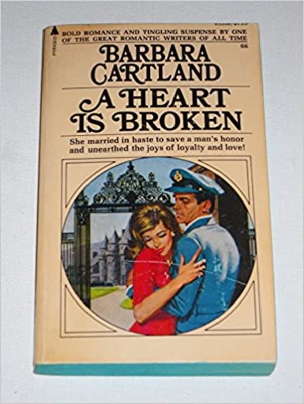 Book cover for "A Heart is Broken" by Barbara Cartland