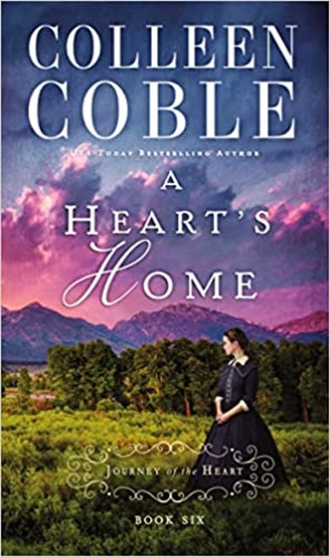 Book cover for "A Heart's Home" by Colleen Coble