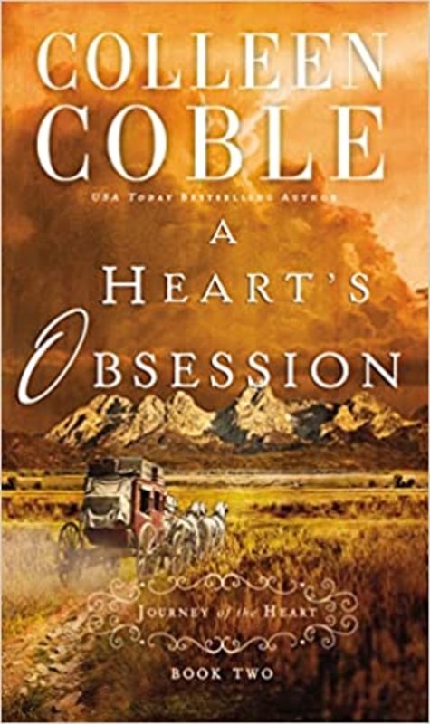 Book cover for "A Heart's Obsession" by Colleen Coble