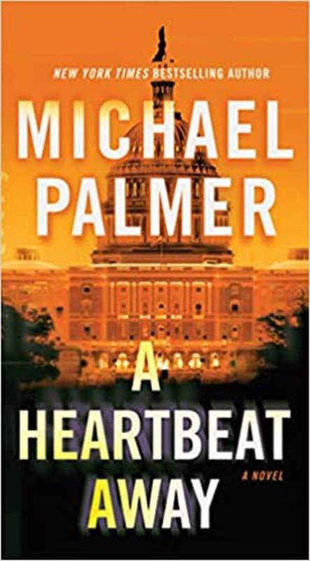 Book cover for "A Heartbeat Away" by Michael Palmer