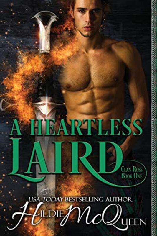 Book cover for "A Heartless Laird" by Hildie McQueen