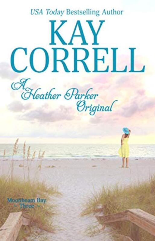 Book cover for "A Heather Parker Original" by Kay Correll