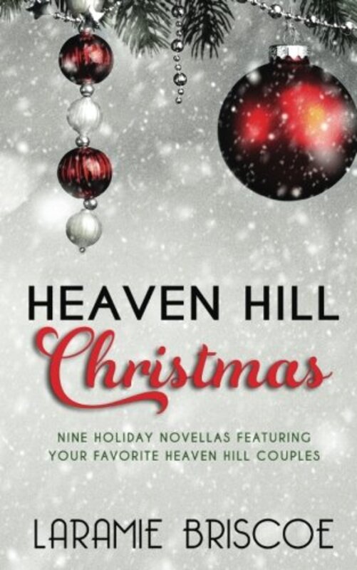 Book cover for "A Heaven Hill Christmas" by Laramie Briscoe