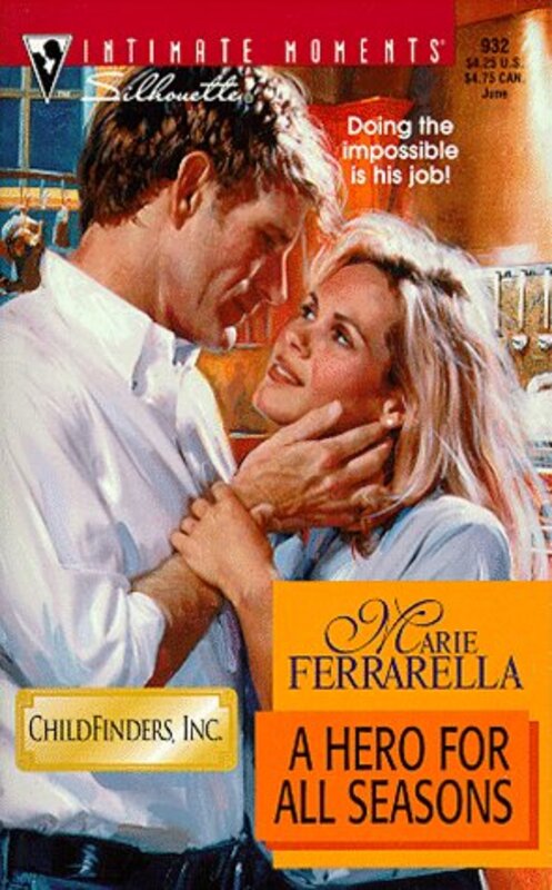 Book cover for "A Hero for All Seasons" by Marie Ferrarella
