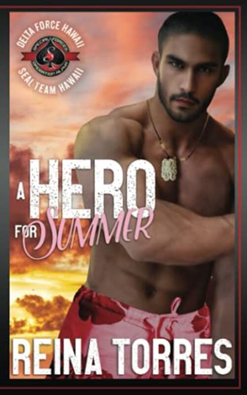 Book cover for "A Hero for Summer" by Reina Torres