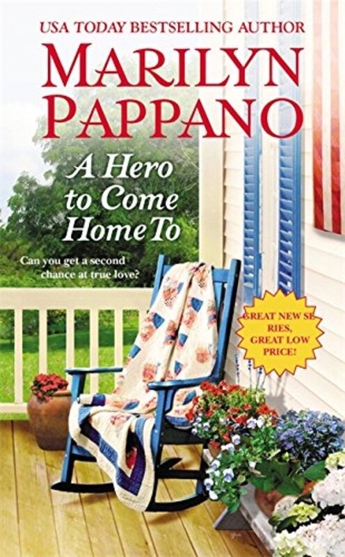 Book cover for "A Hero to Come Home To" by Marilyn Pappano