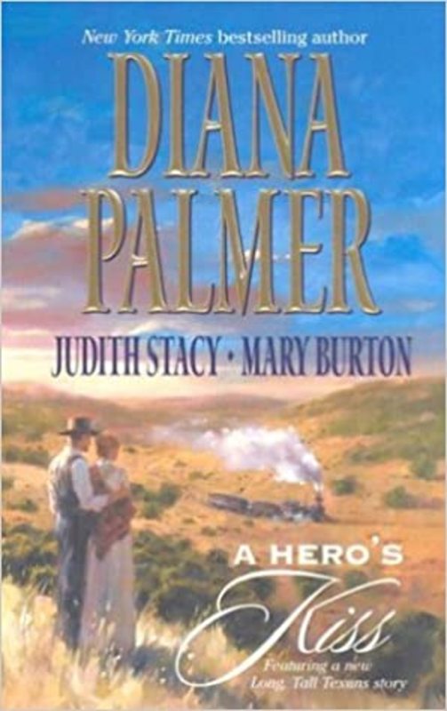 Book cover for "A Hero's Kiss" by Diana Palmer