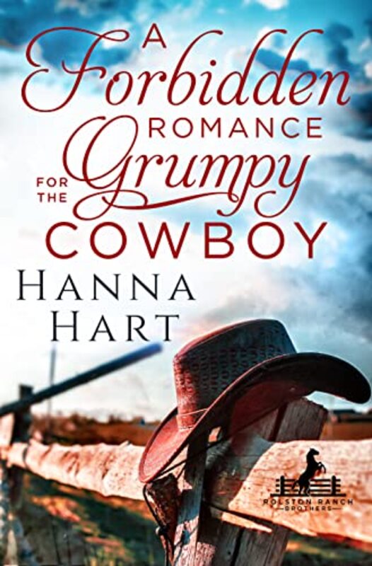 Book cover for "A Hidden Romance for the Grumpy Cowboy" by Hanna Hart