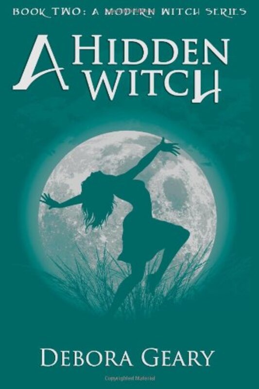 Book cover for "A Hidden Witch" by Debora Geary