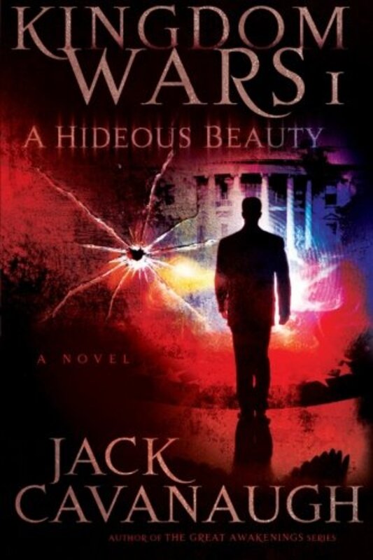 Book cover for "A Hideous Beauty" by Jack Cavanaugh