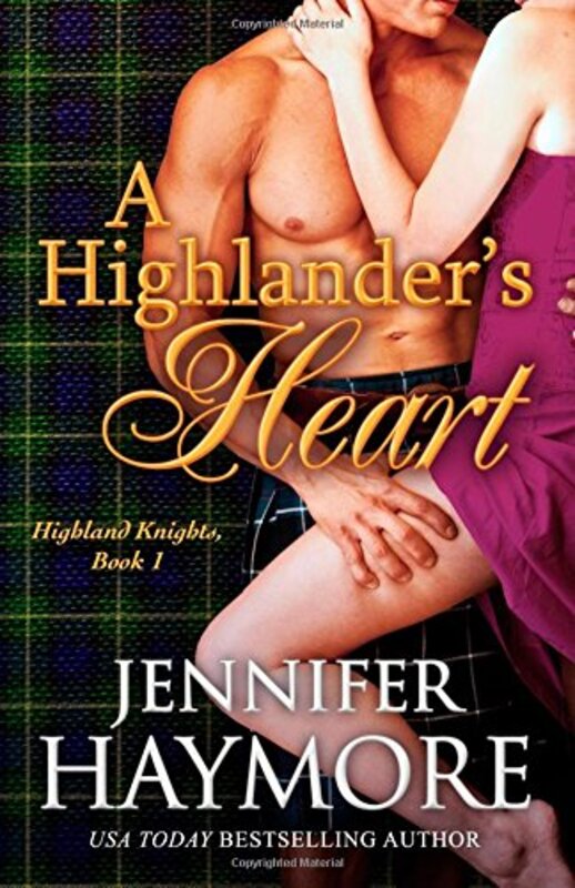 Book cover for "A Highlander's Heart" by Jennifer Haymore