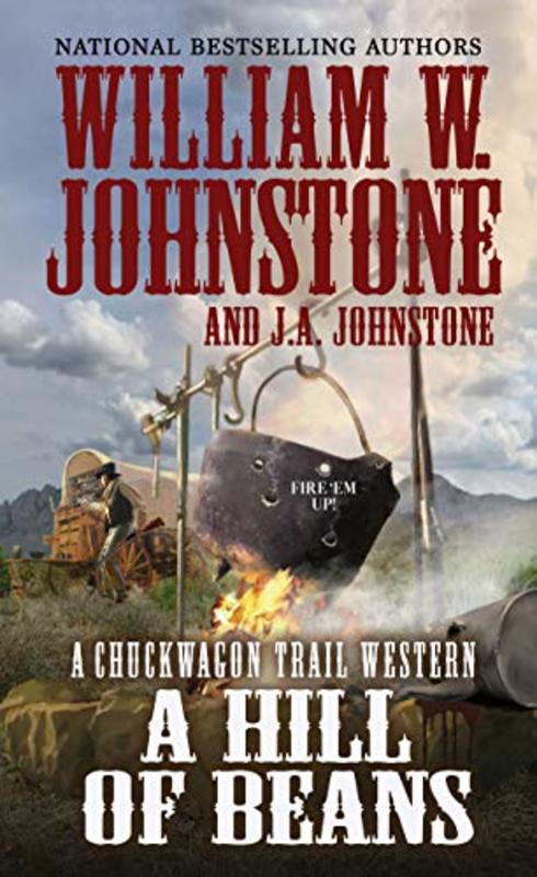 Book cover for "A Hill of Beans" by J A Johnstone