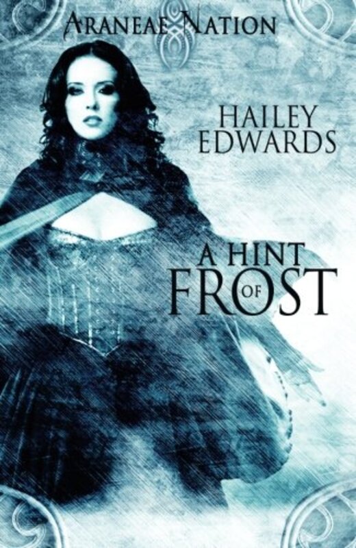 Book cover for "A Hint of Frost" by Hailey Edwards