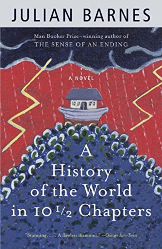 Book cover for "A History of the World in 10½Chapters" by Julian Barnes