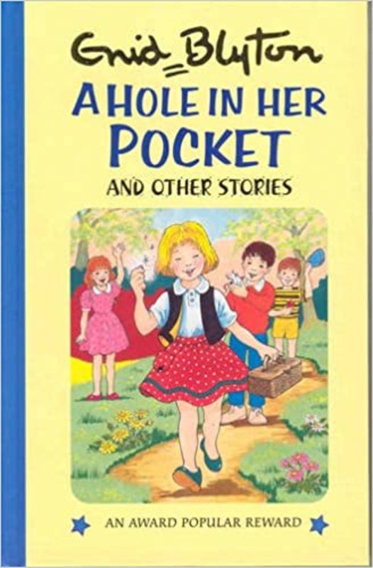 Book cover for "A Hole In Her Pocket And Other Stories" by Enid Blyton