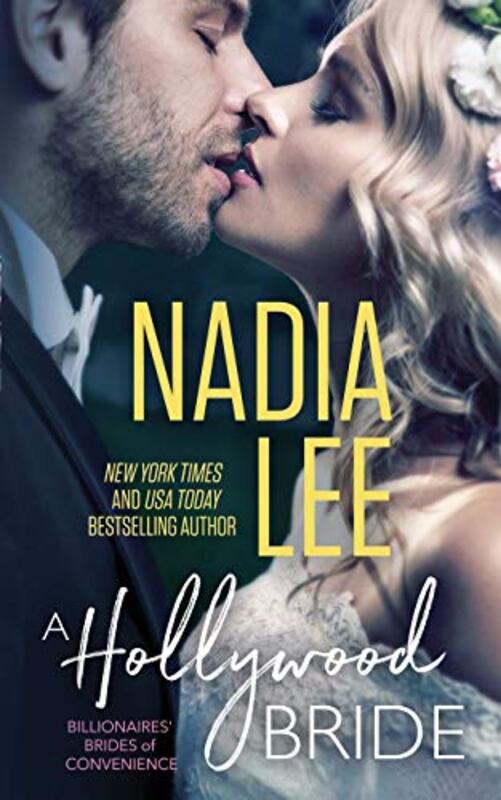 Book cover for "A Hollywood Bride" by Nadia Lee