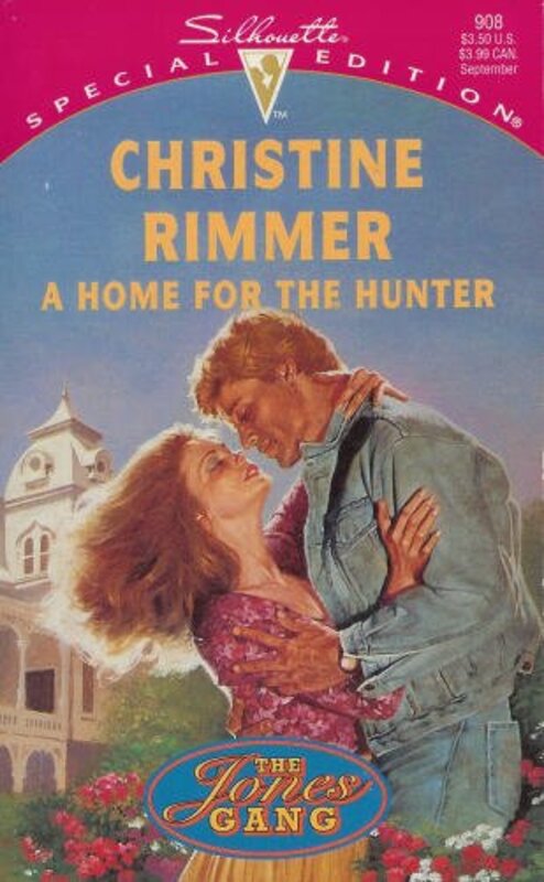 Book cover for "A Home For The Hunter" by Christine Rimmer
