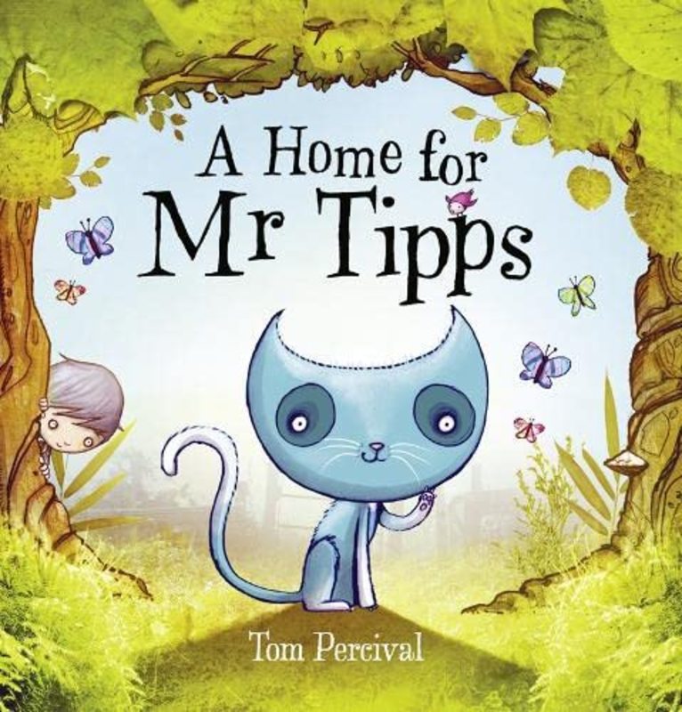Book cover for "A Home for Mr Tipps" by Tom Percival