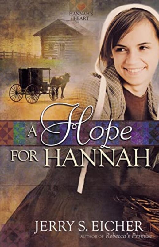 Book cover for "A Hope for Hannah / Hannah" by Jerry S Eicher
