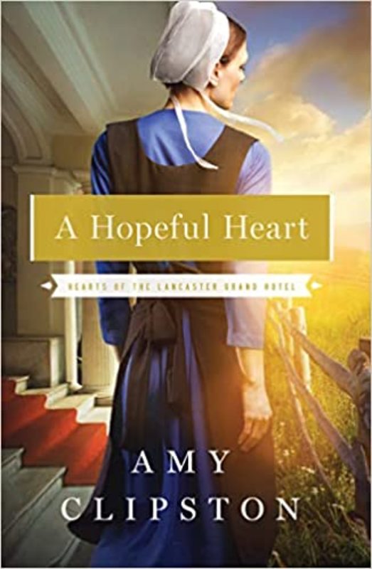Book cover for "A Hopeful Heart" by Amy Clipston