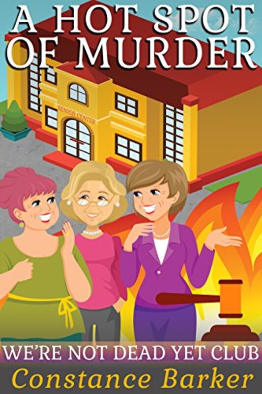 Book cover for "A Hot Spot of Murder" by Constance Barker
