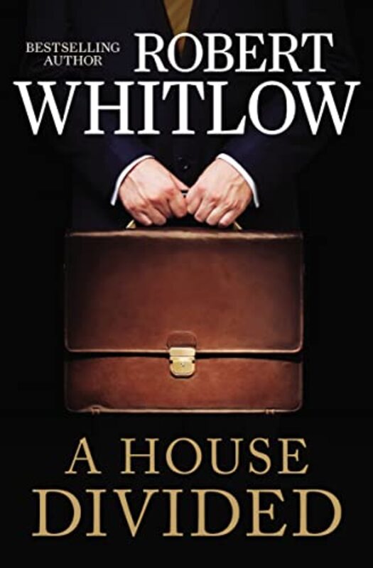 Book cover for "A House Divided" by Robert Whitlow