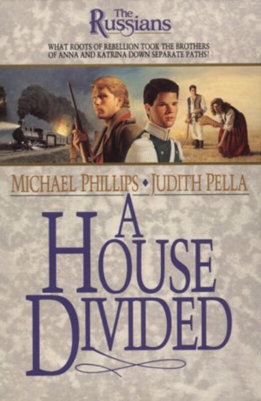 Book cover for "A House Divided" by Judith Pella