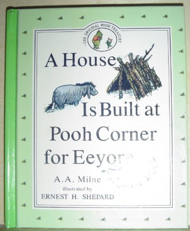 Book cover for "A House Is Built at Pooh Corner for Eeyore" by AA Milne