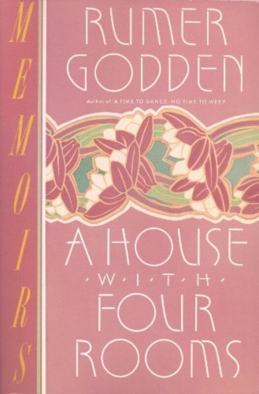 Book cover for "A House With Four Rooms" by Rumer Godden