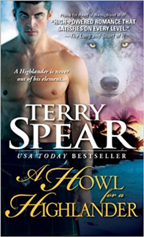 Book cover for "A Howl for a Highlander" by Terry Spear