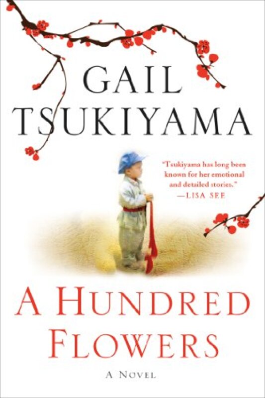 Book cover for "A Hundred Flowers" by Gail Tsukiyama