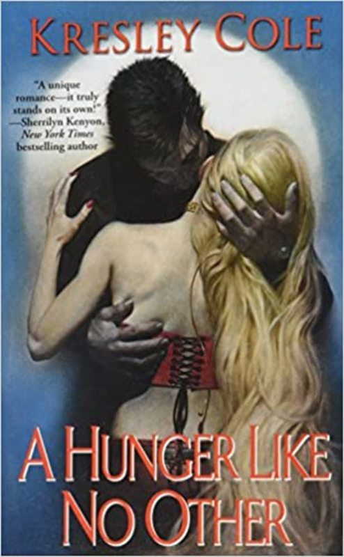 Book cover for "A Hunger Like No Other" by Kresley Cole