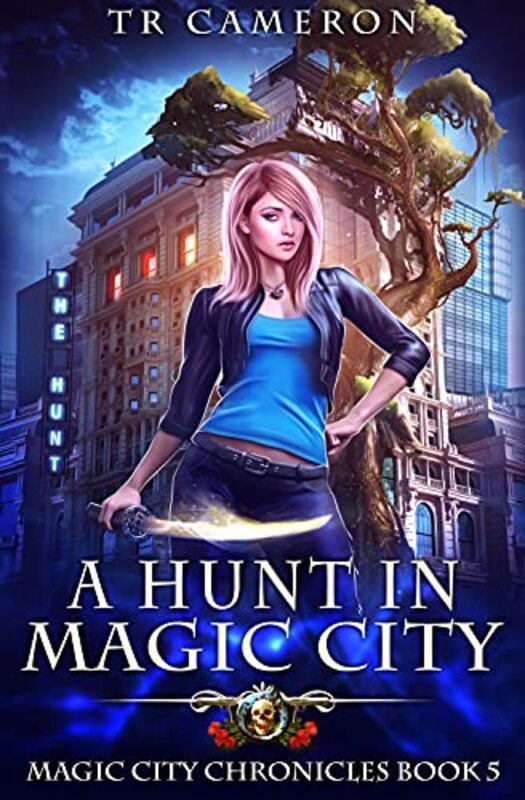 Book cover for "A Hunt in Magic City" by Michael Anderle