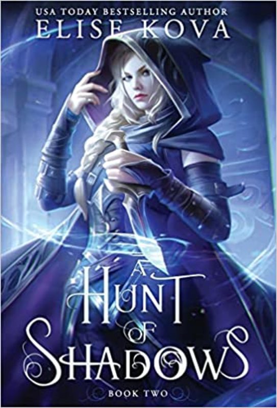 Book cover for "A Hunt of Shadows" by Elise Kova