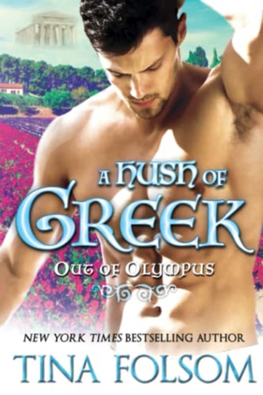 Book cover for "A Hush of Greek" by Tina Folsom