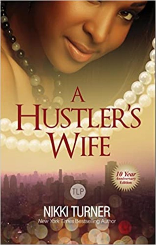 Book cover for "A Hustler's Wife" by Nikki Turner