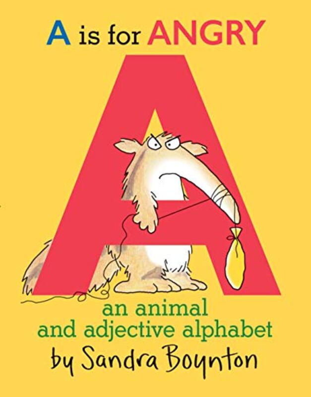 Book cover for "A Is for Angry" by Sandra Boynton