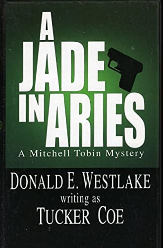 Book cover for "A Jade In Aries" by Donald E Westlake