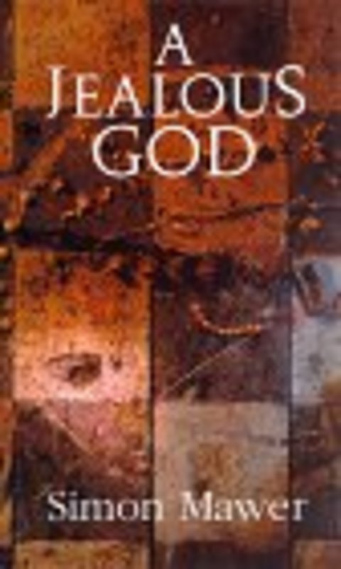 Book cover for "A Jealous God" by Simon Mawer