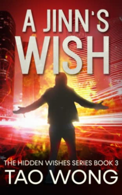 Book cover for "A Jinn's Wish" by Tao Wong