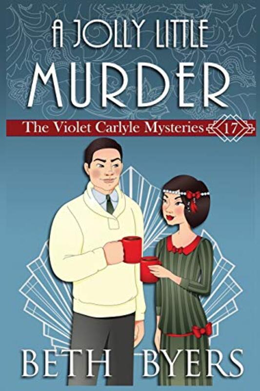 Book cover for "A Jolly Little Murder" by Beth Byers