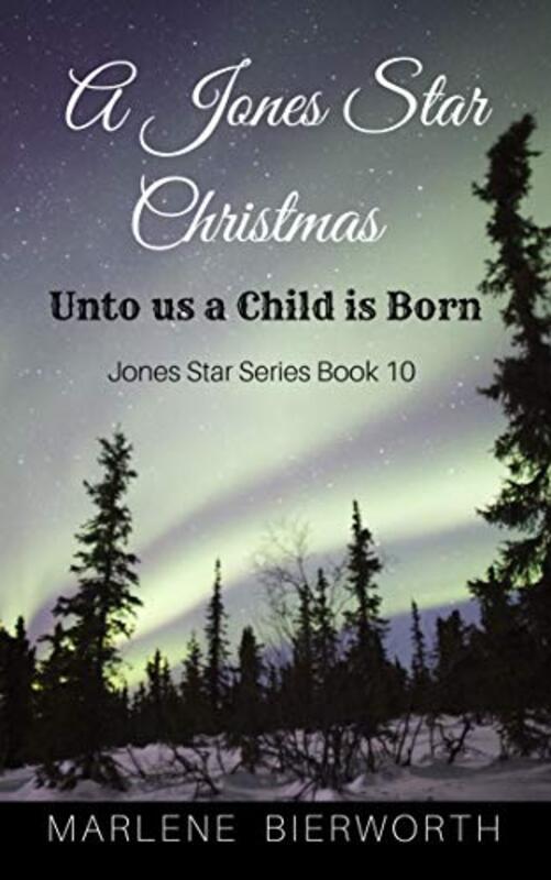 Book cover for "A Jones Star Christmas" by Marlene Bierworth