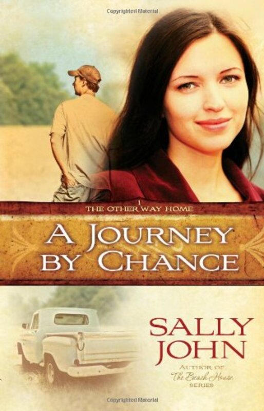 Book cover for "A Journey by Chance" by Sally John